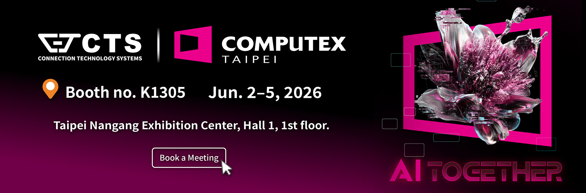 Read more about the article Meet CTS at Computex 2026