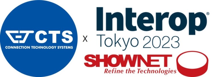 CTS in Interop Tokyo 2023 with ShowNet